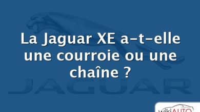 La Jaguar XE a-t-elle une courroie ou une chaîne ?